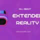 Extended Reality (XR): The Future of Immersive Technology
